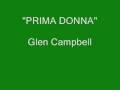 videos de Glen Campbell - Prima Donna