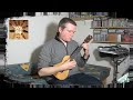 I'd Love You to Want Me (Lobo) - Ukulele solo