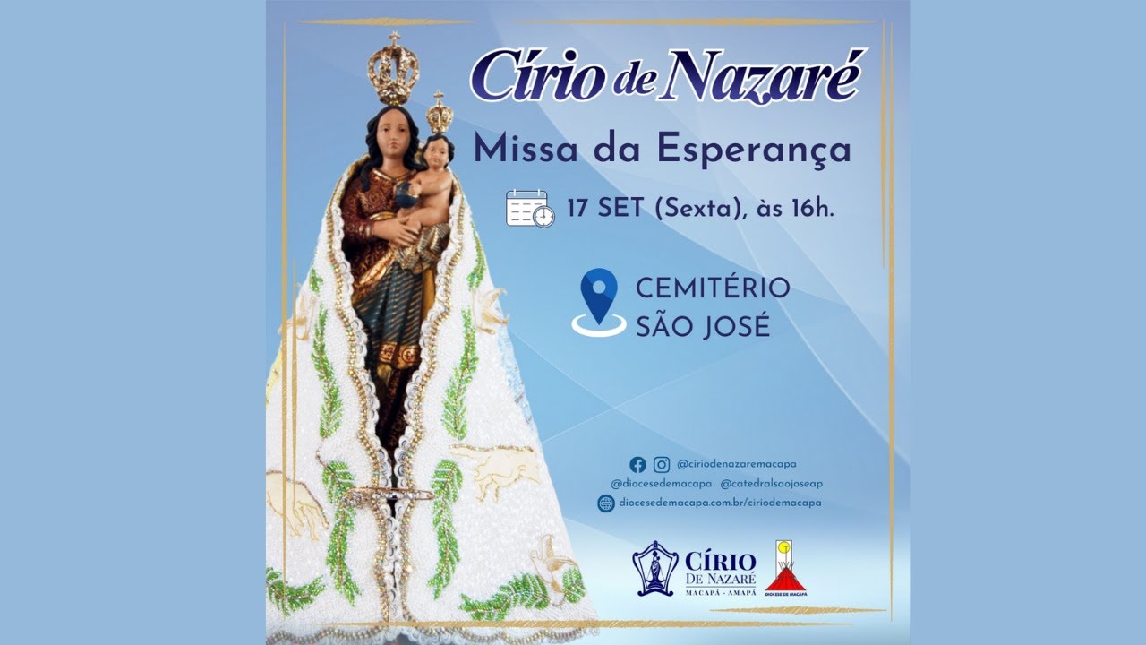 Círio de Nazaré 2021 | Missa da Esperança - Cemitério São José