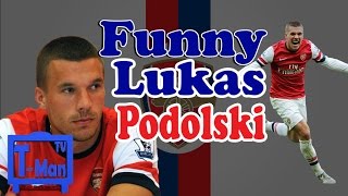 Funny Lukas Podolski HD