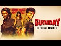Gunday Trailer