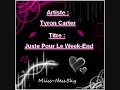 Tyron Carter - Juste Pour Le Week-End Tyron Carter - Juste Pour Le Week-End