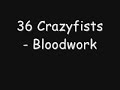 36 Crazyfists - Bloodwork