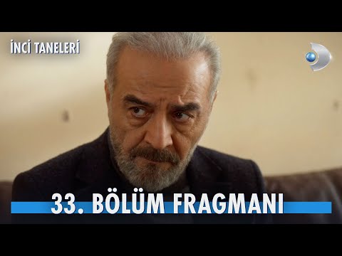 İnci Taneleri 33. Bölüm Fragmanı                                                                                                                                                                                                                          