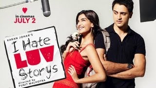 I Hate Luv Storys - First Look - Must Watch - Imran Khan & Sonam Kapoor  HQ