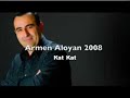 Armen Aloyan 2008 Kat Kat