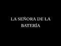 la-se-ora-de-la-bate