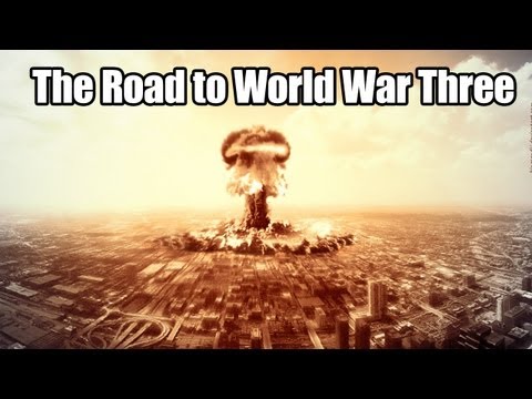 World War 3 On The Way!