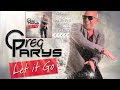 Greg Parys – Let It Go OFFICIAL RADIO EDIT HQ