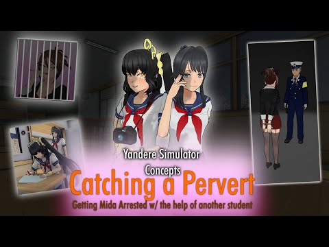 Catching a Pervert: Arresting Mida With the Help of Another Student - Yandere Simulator Concepts