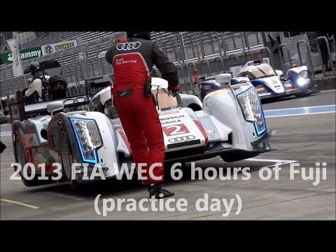 2013 FIA WEC Rd.6 Fuji (practice day)