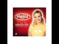 Hella - Liebst du mich Hella - Liebst du mich