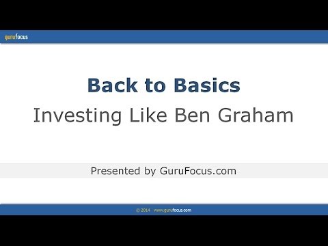Back to Basics: Investing Like Benjamin Graham