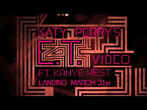 Katy Perry E.T. Featuring Kanye West | Lyrics Video + Official Video Teaser 0 Katy Perry E.T. Featuring Kanye West | Lyrics Video + Official Video Teaser