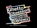 SURKIN Ghetto Obsession(ROCCANOVA Is Ghetto In \