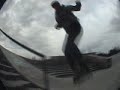 Tricks that I didnt hit my head on