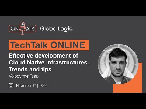 TechTalk Online: effective development of cloud-native infrastructures