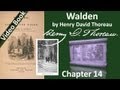 Chapter 14 - Walden by Henry David Thoreau