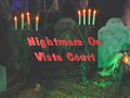 Nightmare On Vista Court (2005) Nightmare On Vista Court (2005)