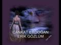 CANKAT ERDO�AN   ER�K G�ZL�M