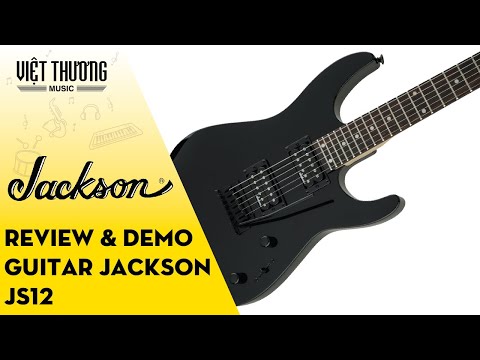 Review đàn guitar điện Jackson JS12