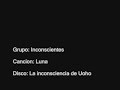 Inconscientes (La inconsciencia de Uoho) - Luna