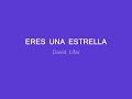 ERES UNA ESTRELLA