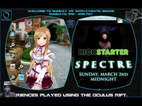 Kickstarter and Livestream Premier of Spectre - Multiplayer VR Horror!