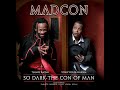 Madcon - Beginn