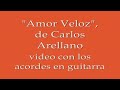 Amor Veloz, canción de Carlos Arellano