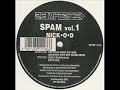 Nick O.D - Have You Got Any More Spam