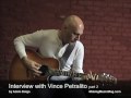 Interview with Vince pt 2