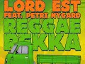 Lord Est – iso scaania