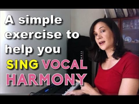 how to practice harmonizing