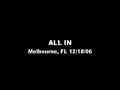all in on tour w/ call to preserve in melbourne, fl in december, 2006!