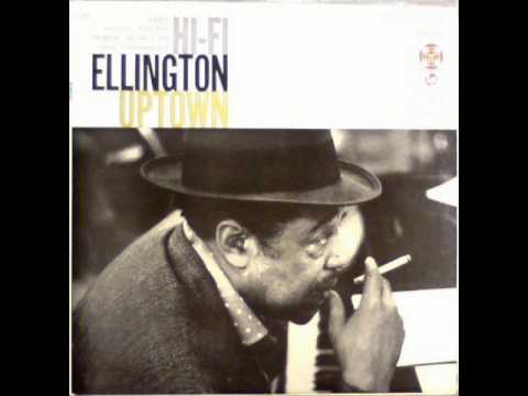 Duke Ellington – Ellington Uptown (Full Album)