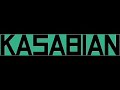One Of Kasabians Best Song. Truly a Masterpiece.