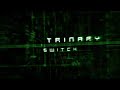 Trinary Switch