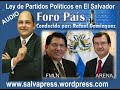 Ley de Partidos FMLN vrs. Arena Ley de Partidos FMLN vrs. Arena
