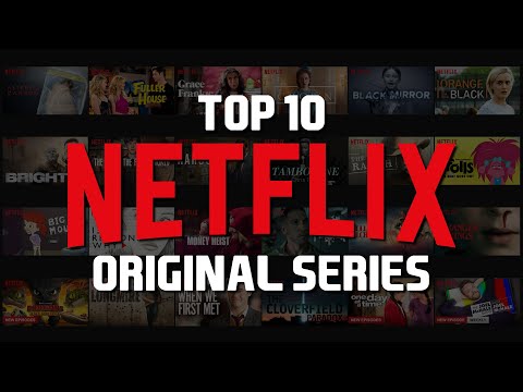 Top 10 Best Netflix Original Series to Watch Now! 2018
