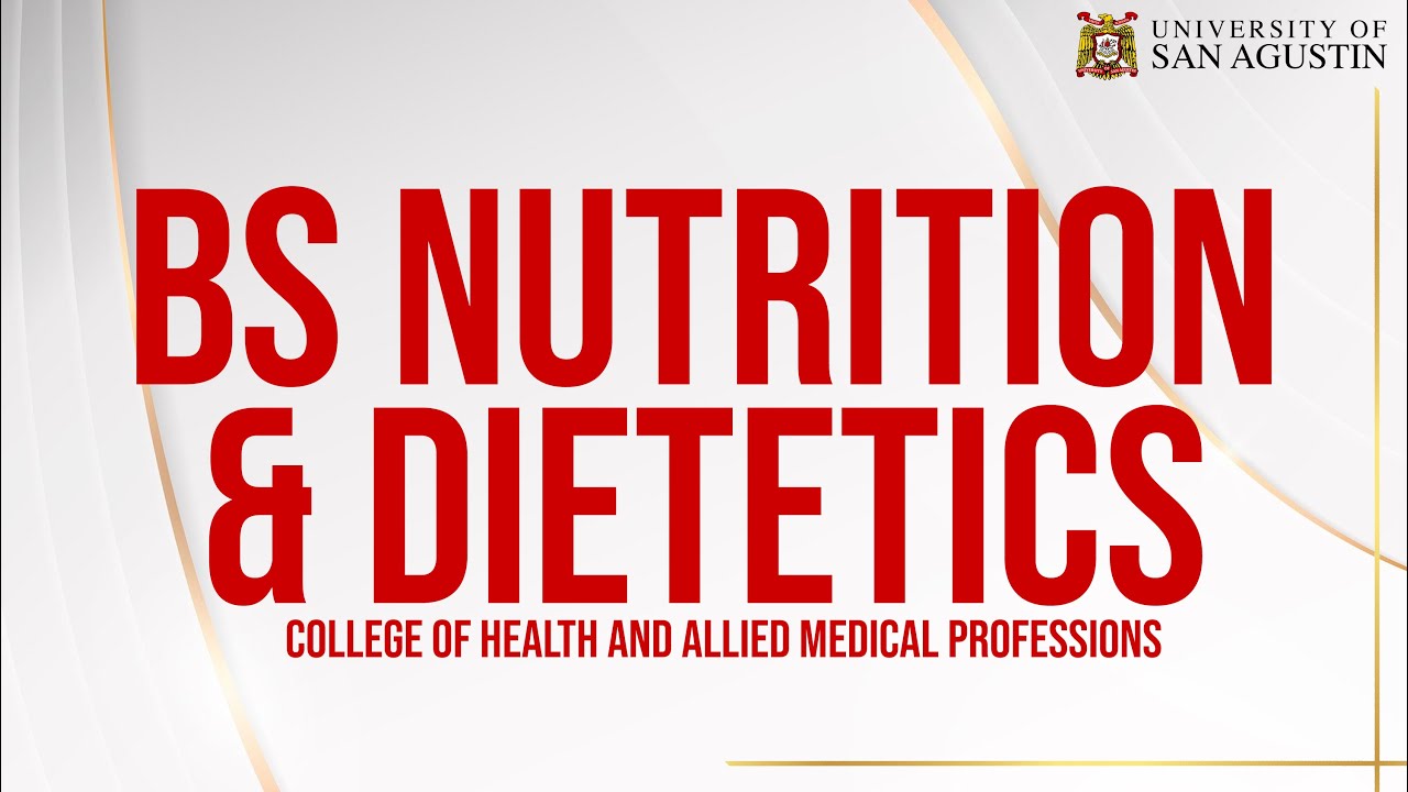Bachelor of Science in Nutrition and Dietetics