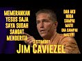 Jim Caviezel kesaksian pemeran Yesus dalam Passion of the 