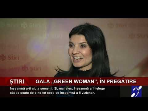 Gala ”Green Woman”, în pregătire