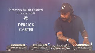 Derrick Carter - Live @ Pitchfork Music Festival 2017