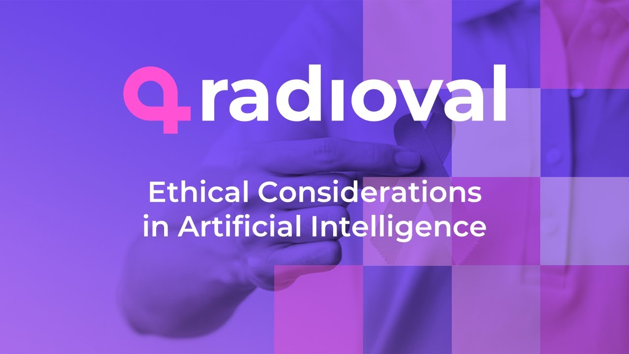 Ethical considerations in artificial intelligence