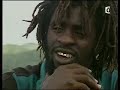 extrait du reportage france � : au nom de jah. 
culture du rastafarisme, du proph�te bob marley, rastafari king astor black et la rel�ve du mouvement rasta de nos jours ...

suite de l'extrait : voir mon profil