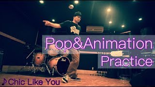 MST – Pop & Animation practice