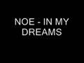videos de TEMAZO NOE - IN MY DREAMS