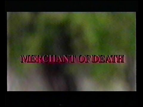 Sprzedawcy śmierci aka Handlarze śmiercią (1997) (Merchant of Death) zwiastun VHS