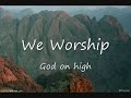 Worship The Lord